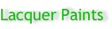 Lacquer Paints
